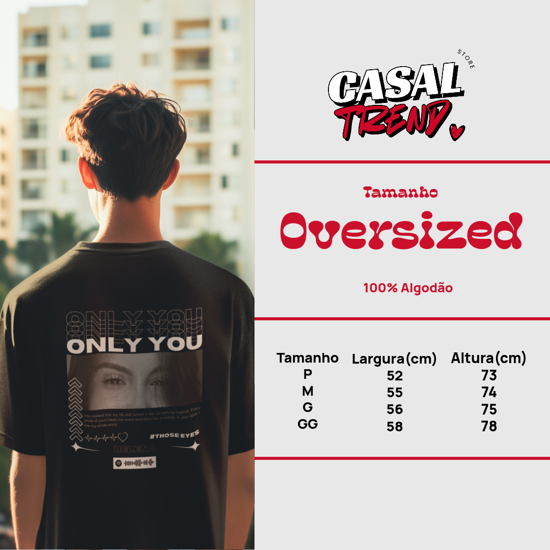 Camiseta Personalizada "Only You Olhar"