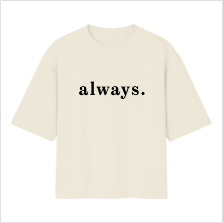 Camiseta Oversized Always