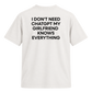 Camiseta "I Don't Need ChatGPT My Girlfriend  Knows Everything"