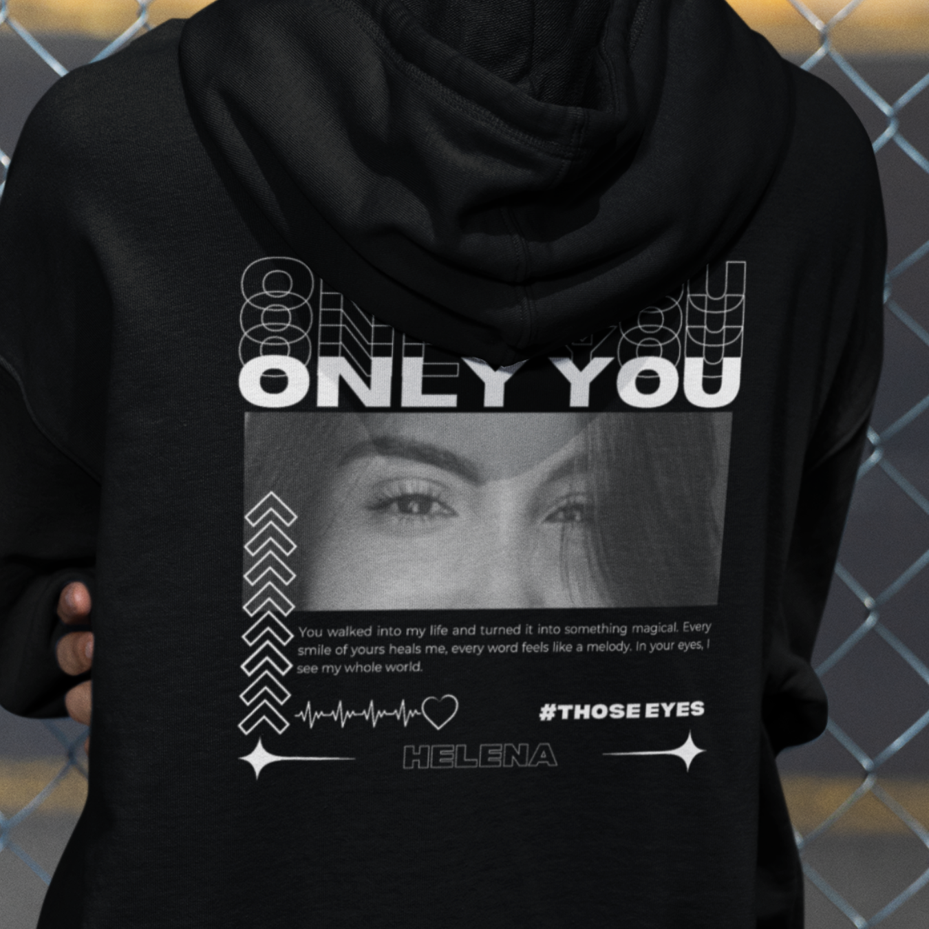 Moletom Personalizado "Only You Olhar"