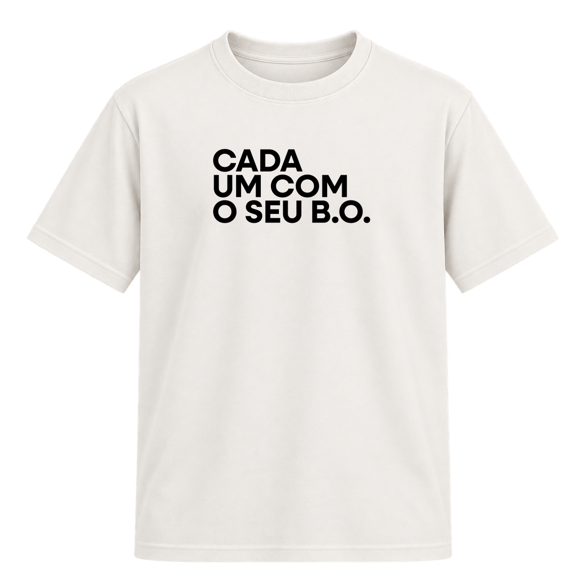 Camiseta "Cada um com o seu B.O."