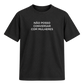 Camiseta Não Posso Conversar com Mulheres