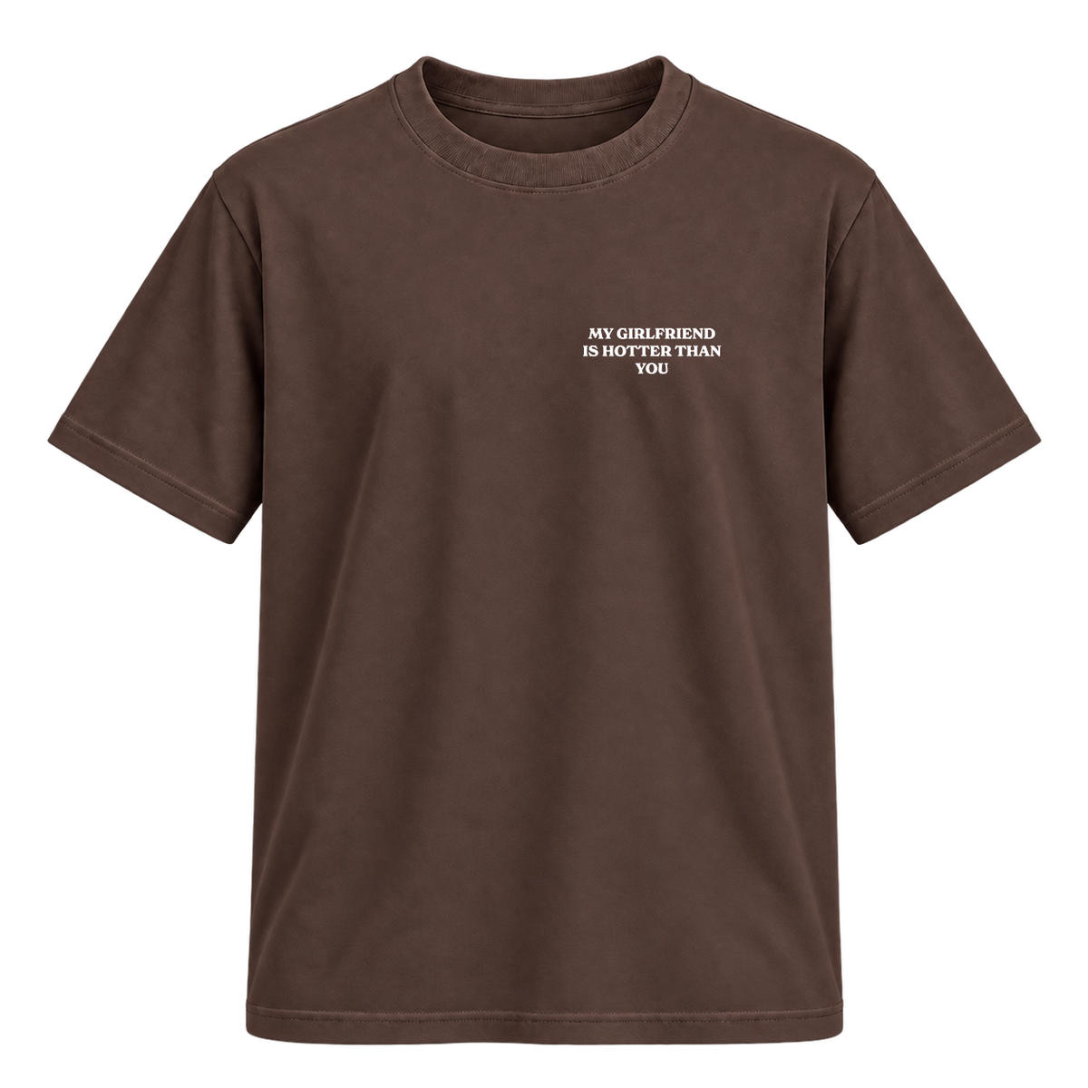 Camiseta "my girlfriend is hotter than you"