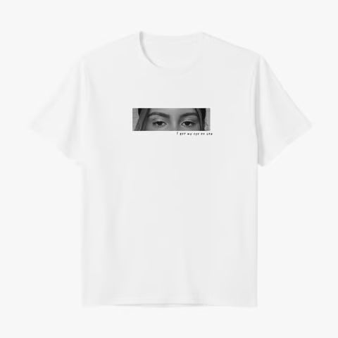 Camiseta Personalizada "My Eyes on You"