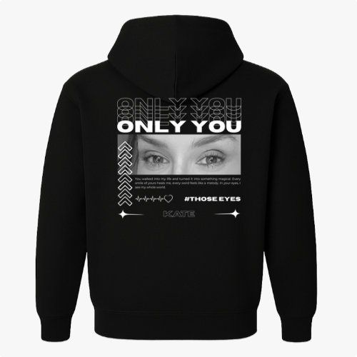 Moletom Personalizado "Only You Olhar"