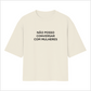 Camiseta Oversized "Não posso conversar com mulheres"